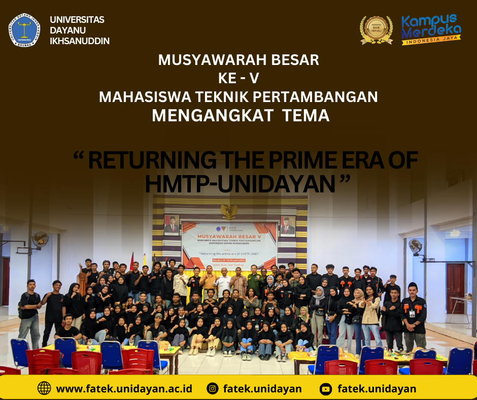 MUSYAWARAH BESAR KE-V HMTP-UNIDAYAN : MENGEMBALIKAN KEJAYAAN MELALUI TEMA “ RETURNING PRIME ERA OF HMTP-UNIDAYAN ”