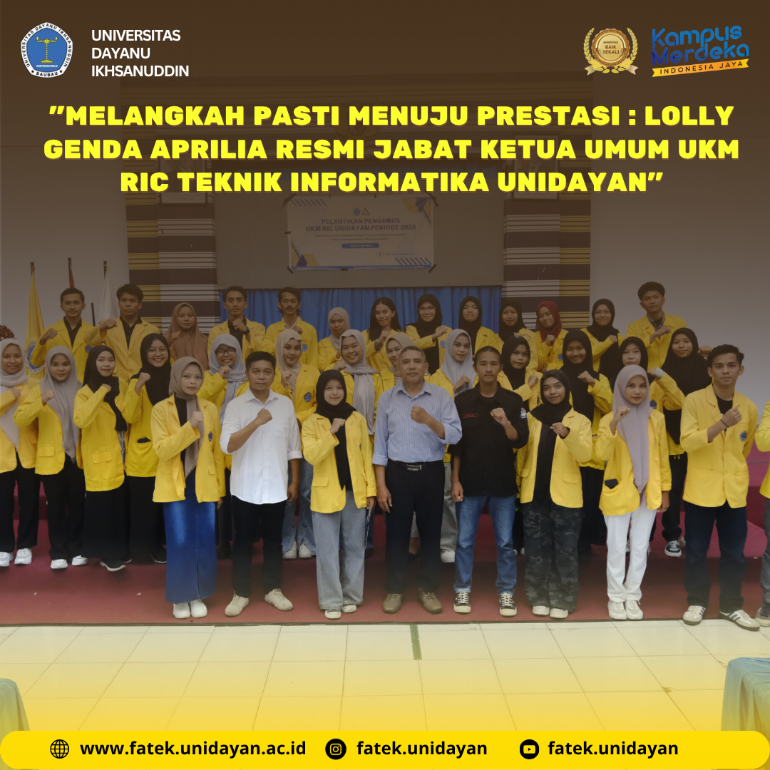 MELANGKAH PASTI MENUJU PRESTASI : LOLLY GENDA APRILIA RESMI JABAT KETUA UMUM UKM RIC TEKNIK INFORMATIKA UNIDAYAN