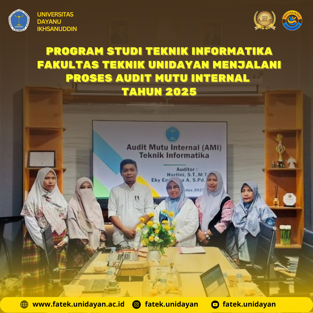 PROGRAM STUDI TEKNIK INFORMATIKA FAKULTAS TEKNIK UNIDAYAN MENJALANI PROSES AUDIT MUTU INTERNAL 2025