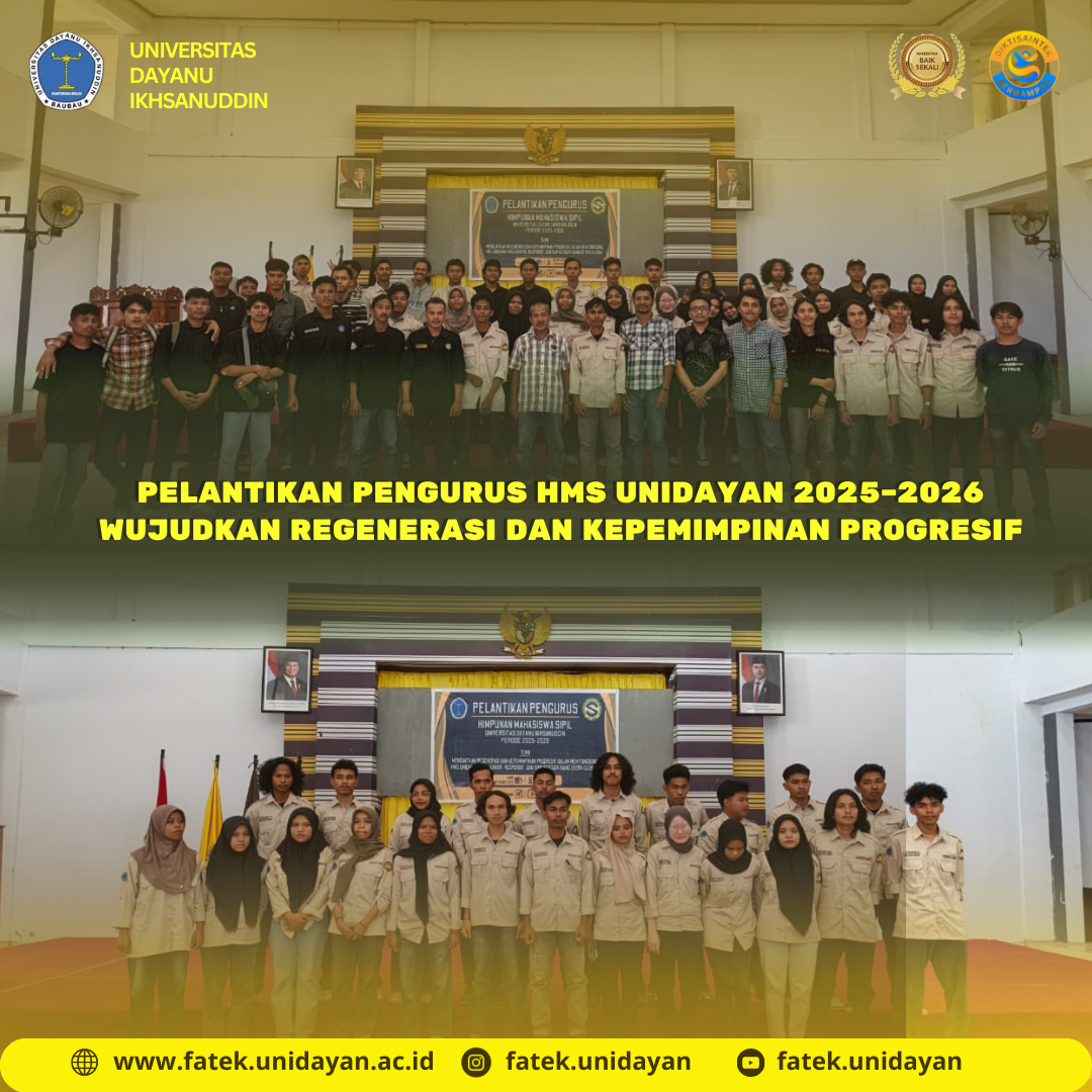 PELANTIKAN PENGURUS  HMS UNIDAYAN 2025–2026 WWUJUDKAN REGENERASI DAN KEPEMIMPINAN PROGRESIF