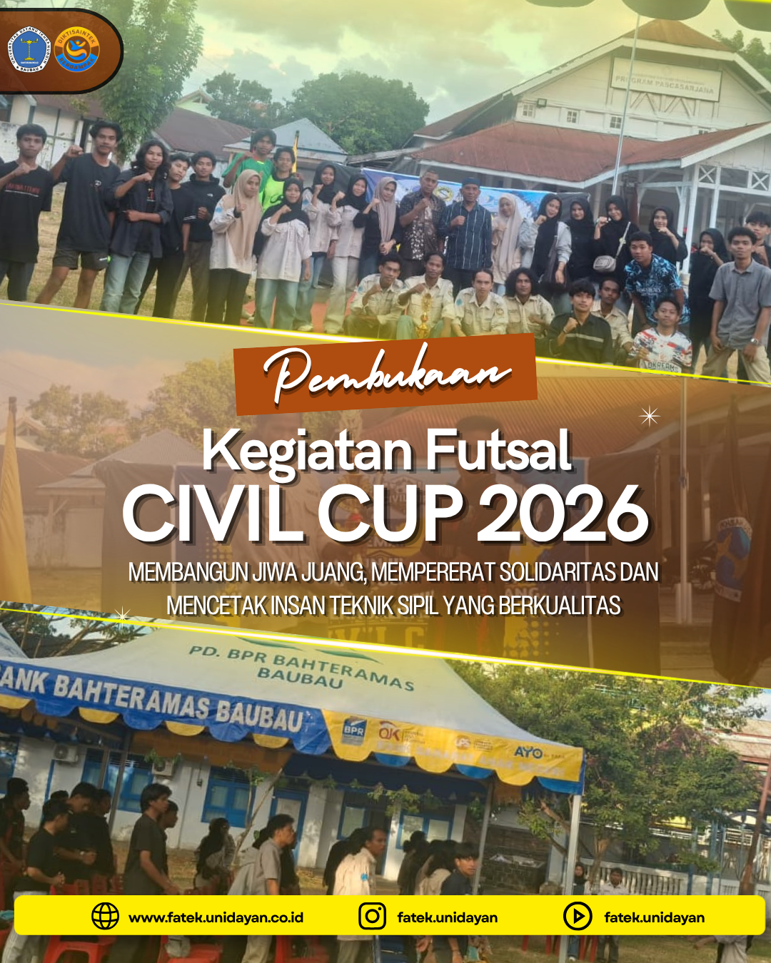 PEMBUKAAN CIVIL CUP 2026 RESMI DIGELAR, WUJUDKAN SPORTIVITAS DAN SOLIDARITAS MAHASISWA TEKNIK SIPIL UNIDAYAN