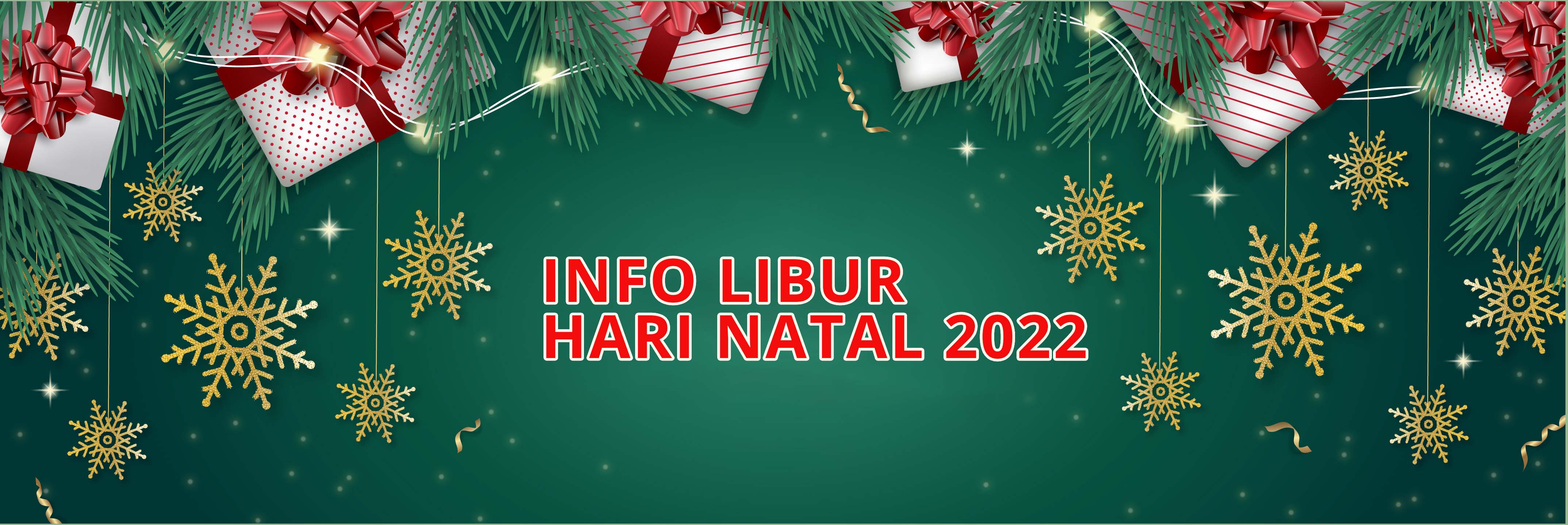 Libur Peringatan Hari Raya Natal 25 Desember 2022