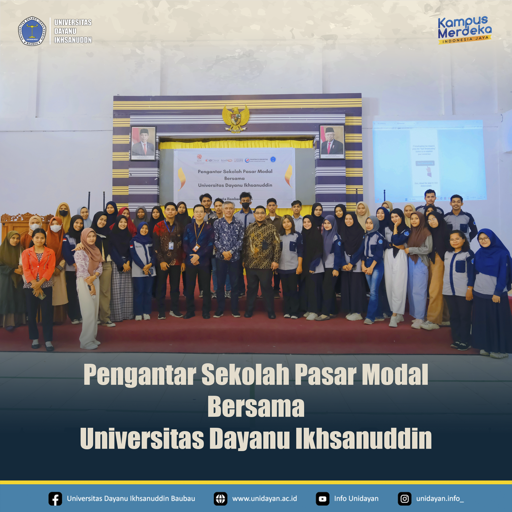 Selasa, 11 April 2023 - Universitas Dayanu Ikhsanuddin (Unidayan) bekerja sama dengan Bursa Efek Indonesia (BEI) mengadakan Pengantar Sekolah Pasar Modal di Baruga La Ode Malim.