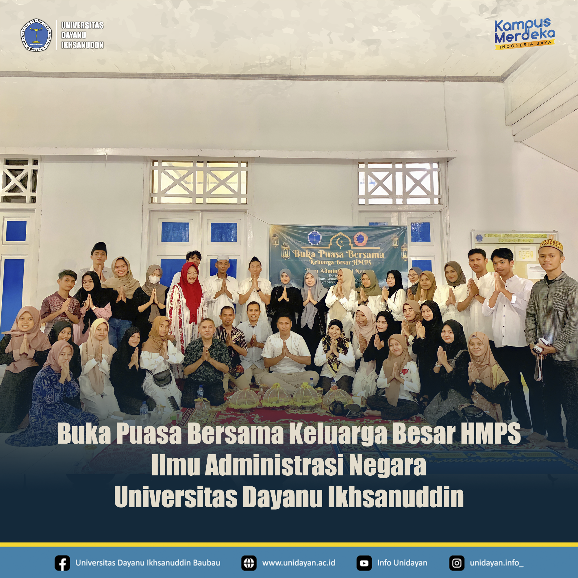 Pada hari Senin, 20 Ramadan 1444 H /11 APRIL 2023 M, keluarga besar HMPS Ilmu Administrasi Negara Universitas Dayanu Ikhsanuddin menyelenggarakan acara buka puasa bersama
