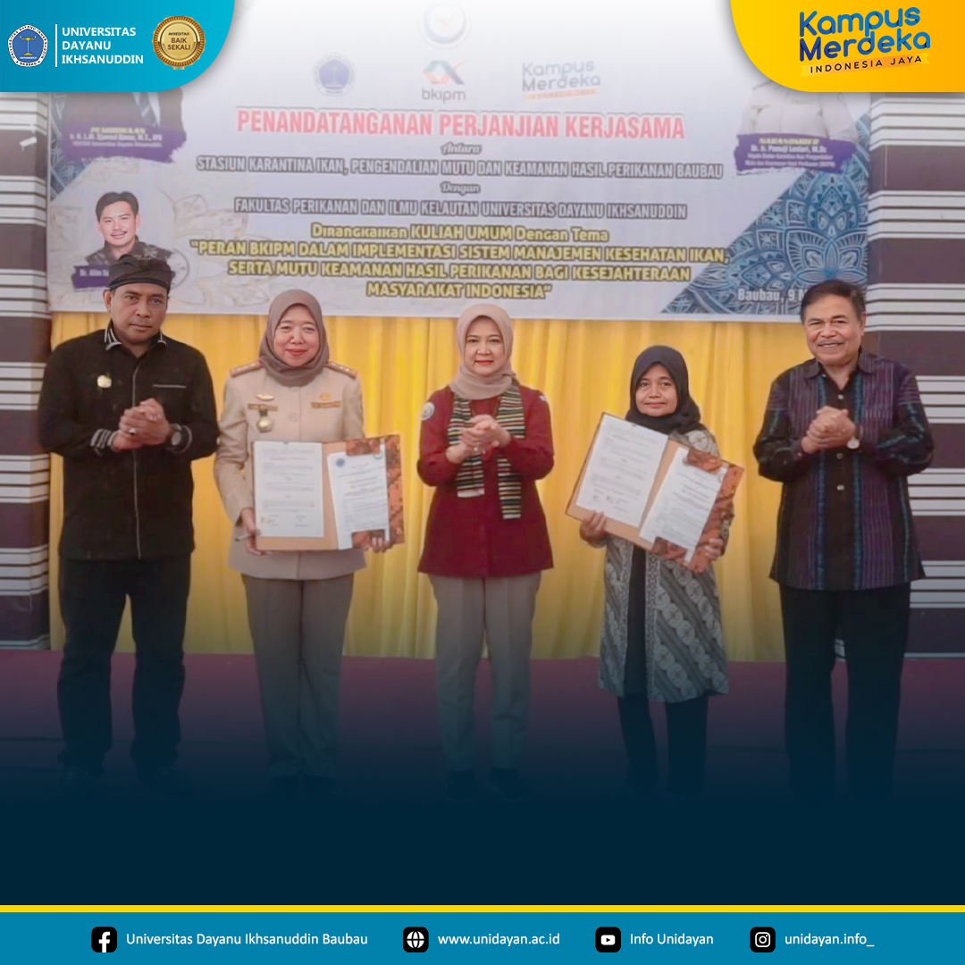Penandatanganan perjanjian kerjasama antara Stasiun Karantina Ikan, pengendalian mutu, dan keamanan hasil perikanan Baubau dengan Fakultas Perikanan dan Ilmu Kelautan Universitas Dayanu Ikhsanuddin, dirangkaikan Kuliah Umum