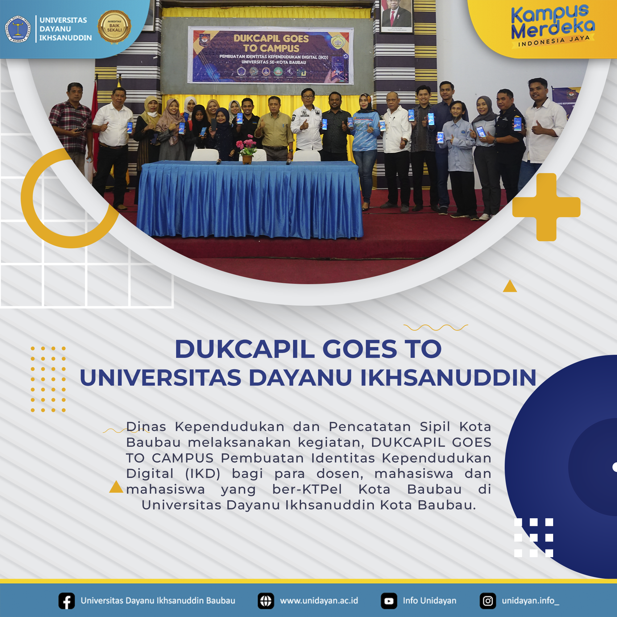 "Dukcapil Goes To Campus" Mempermudah Pembuatan Identitas Kependidikan Digital (IKD) di Universitas Dayanu Ikhsanuddin