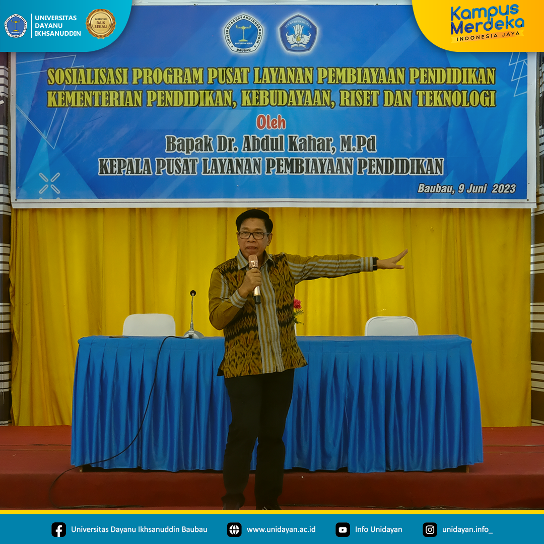 UNIDAYAN, 9 Juni 2023 - Sosialisasi Program Beasiswa Pendidikan Indonesia (BPI), Beasiswa Unggulan (BU), dan KIP (Kartu Indonesia Pintar) di Baruga La Ode Malim Unidayan