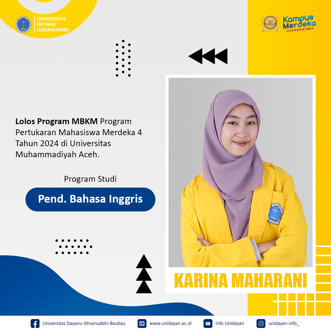 "Aceh, Here I Come!", Karina Maharani Mahasiswi Prodi Bahasa Inggris berhasil lolos seleksi untuk mengikuti Program Pertukaran Mahasiswa Merdeka di Universitas Muhammadiyah Aceh