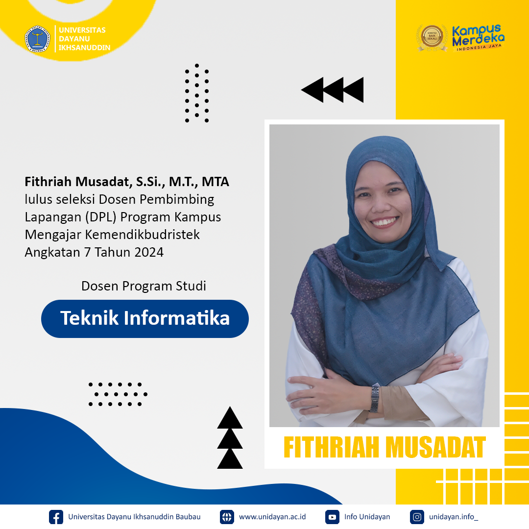 Selamat dan Sukses! Fithriah Musadat, S.Si., M.T., MTA., Dosen Program Studi Teknik Informatika, Terpilih Sebagai DPL Kampus Mengajar Kemendikbudristek Angkatan 7 Tahun 2024.