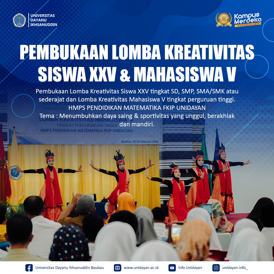 Pembukaan Lomba Kreativitas Siswa XXV dan Lomba Kreativitas Mahasiswa V Tingkat Perguruan Tinggi HMPS Matematika Unidayan
