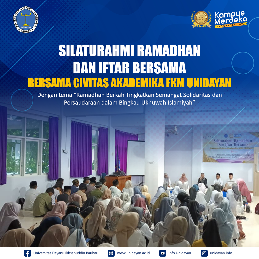 Civitas Akademika FKM Unidayan Gelar Acara Silaturahmi Ramadhan dan Buka Puasa Bersama