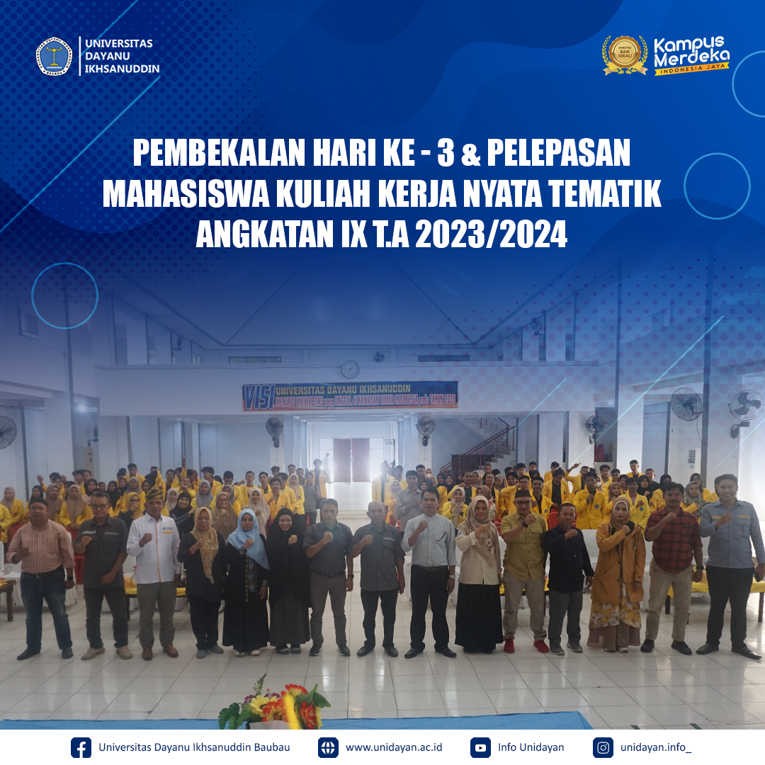 Pembekalan KKN Tematik Angkatan IX Tahun Akademik 2023/2024 Ditutup dengan Sukses