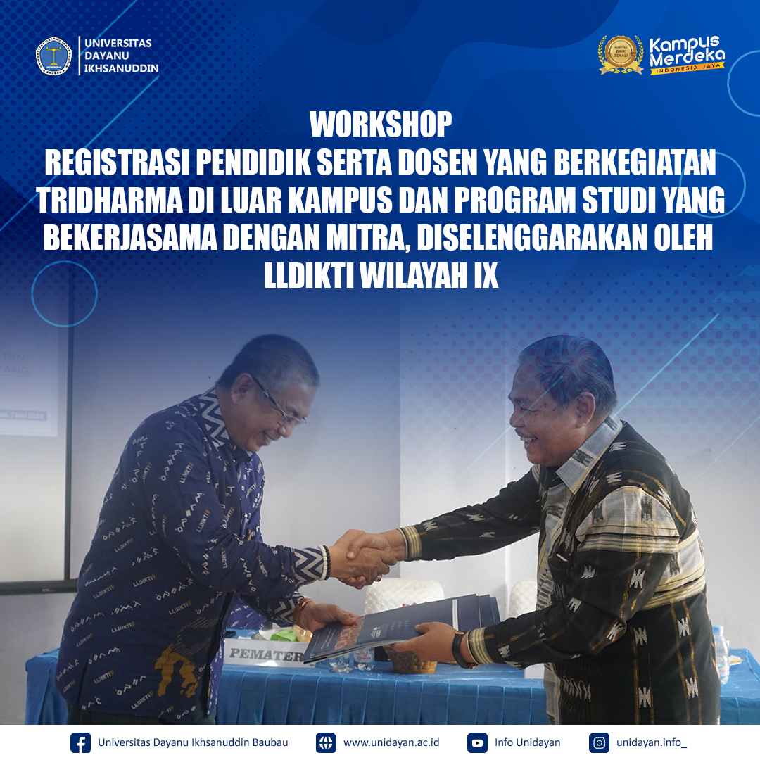 Unidayan Menjadi Tuan Rumah Workshop LLDIKTI IX dengan Tema: Registrasi Pendidik dan Dosen yang Berkegiatan Tridharma