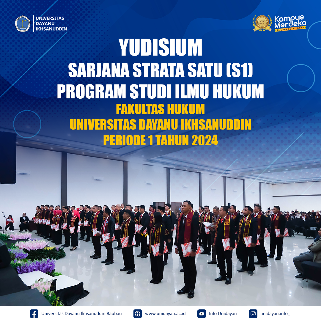 Yudisium Sarjana Strata Satu (S1) Program Studi Ilmu Hukum Fakultas Hukum Unidayan Periode 1 Tahun 2024