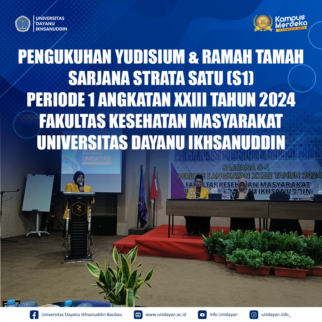 Pengukuhan Yudisium & Ramah Tamah Sarjana Strata Satu (S1) Periode 1 Angkatan XXIII Tahun 2024 Fakultas Kesehatan Masyarakat