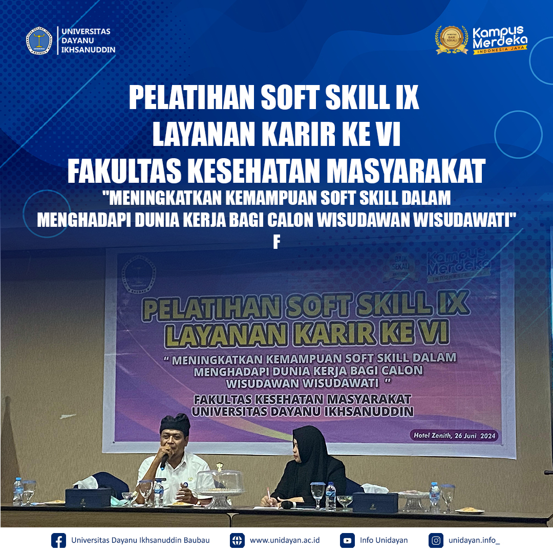 Pelatihan Soft Skill IX Layanan Karir Ke VI Fakultas Kesehatan Masyarakat