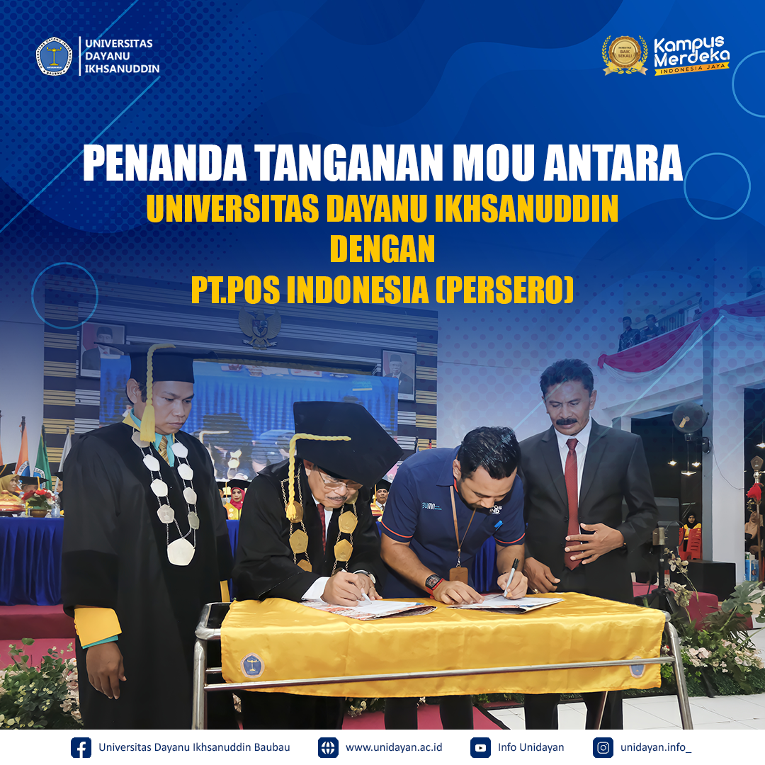Penandatanganan MoU Antara Universitas Dayanu Ikhsanuddin dan PT. POS Indonesia Persero Kantor Cabang Baubau