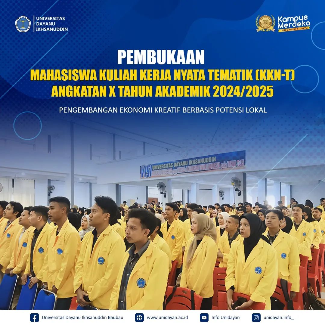 PEMBUKAAN PEMBEKALAN KULIAH KERJA NYATA TEMATIK (KKN-T) ANGKATAN X TAHUN ANGGARAN 2024/2025