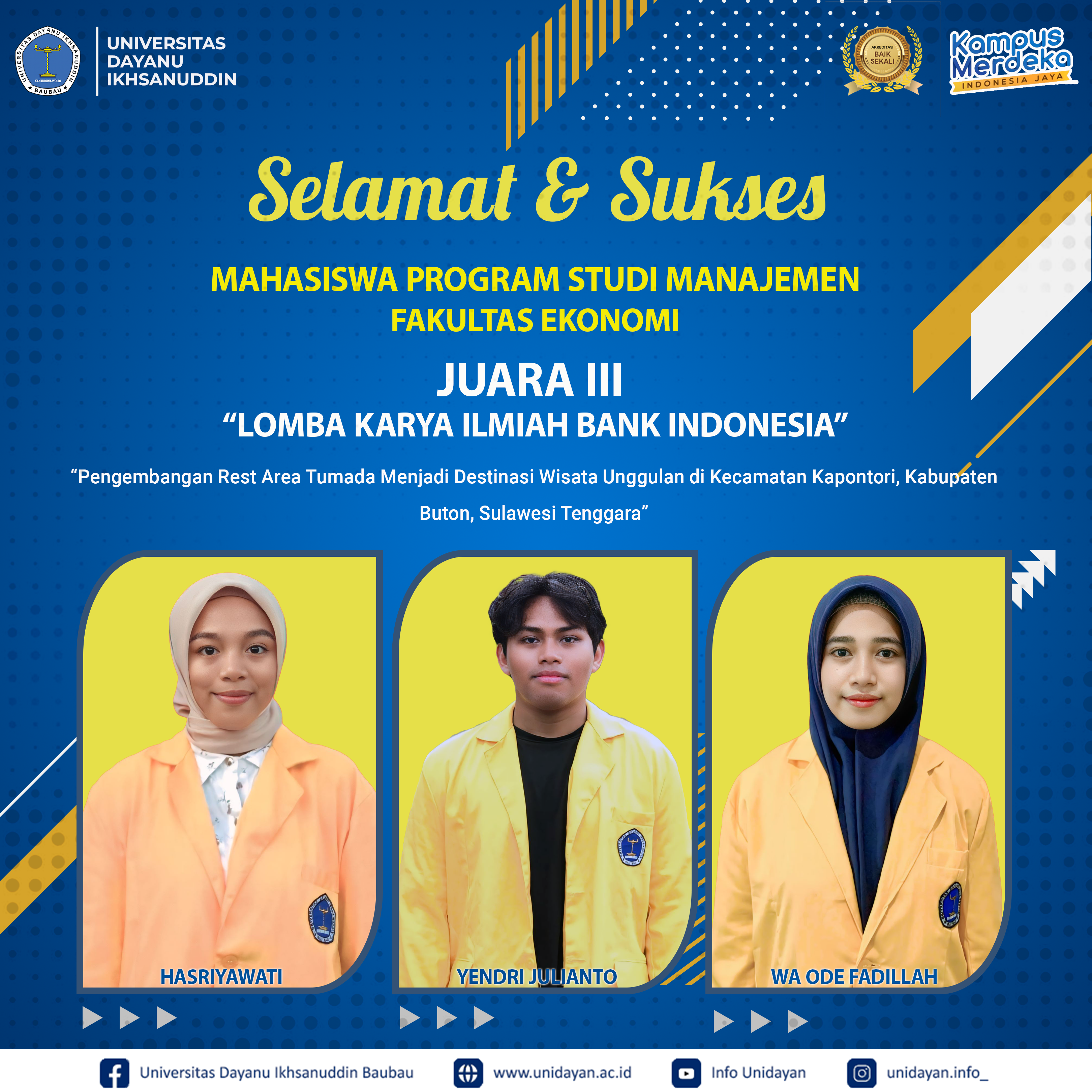 MAHASISWA PRODI MANAJEMEN UNIDAYAN RAIH JUARA III LOMBA KARYA ILMIAH BANK INDONESIA