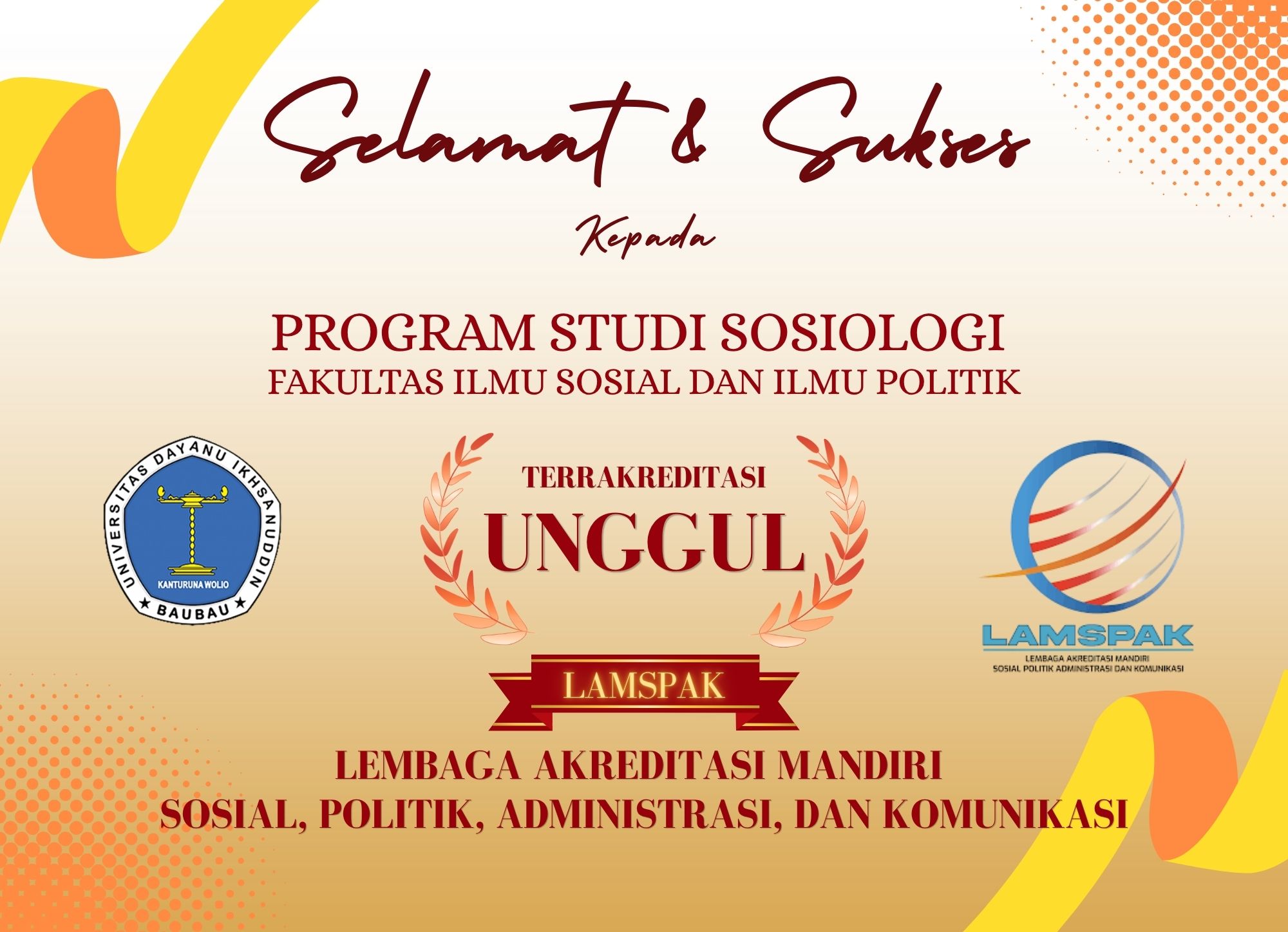 PROGRAM STUDI SOSIOLOGI FISIP UNIDAYAN RAIH AKREDITASI UNGGUL OLEH LAMSPAK